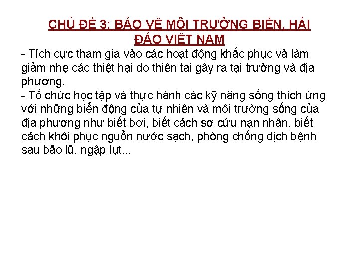 CHỦ ĐỀ 3: BẢO VỆ MÔI TRƯỜNG BIỂN, HẢI ĐẢO VIỆT NAM - Tích