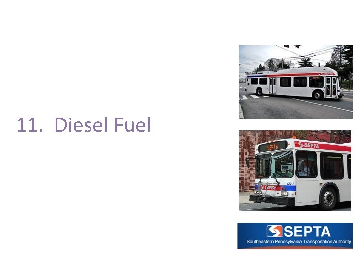 11. Diesel Fuel 