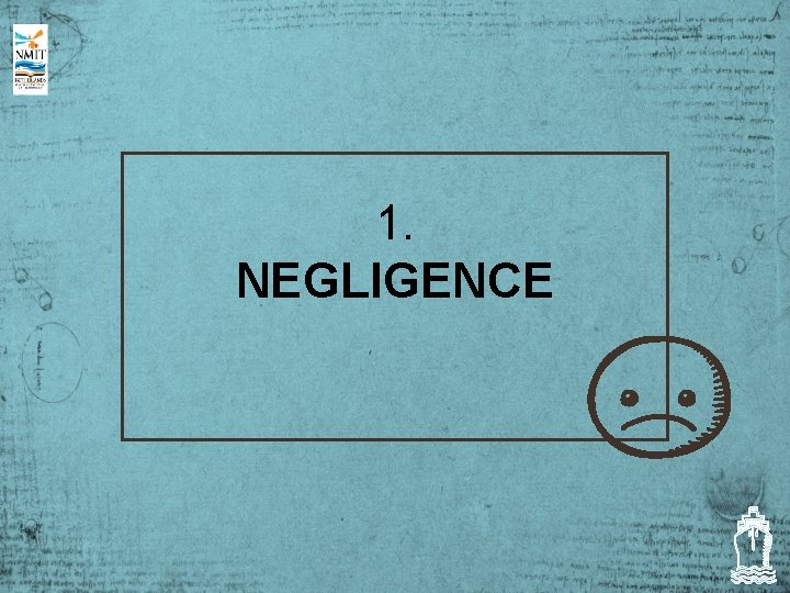 1. NEGLIGENCE 