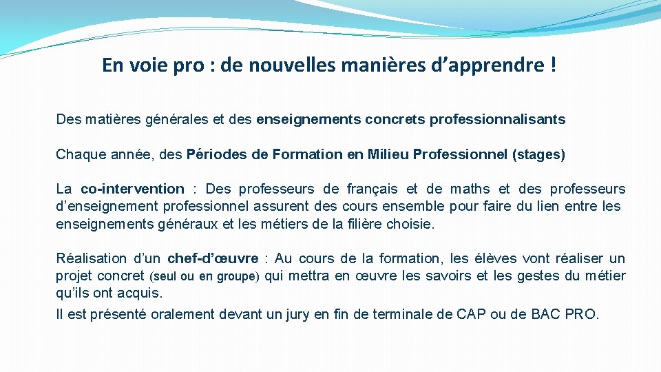 En voie pro : de nouvelles manières d’apprendre ! Des matières générales et des