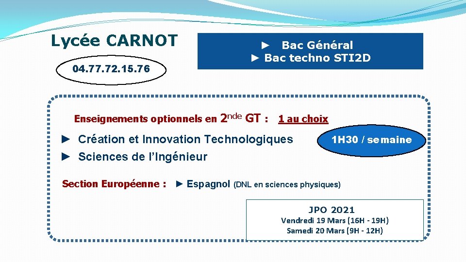 Lycée CARNOT 04. 77. 72. 15. 76 Enseignements optionnels en ► Bac Général ►