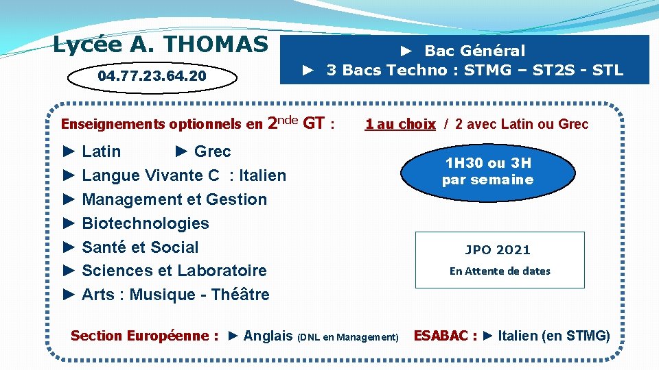 Lycée A. THOMAS 04. 77. 23. 64. 20 Enseignements optionnels en 2 nde ►