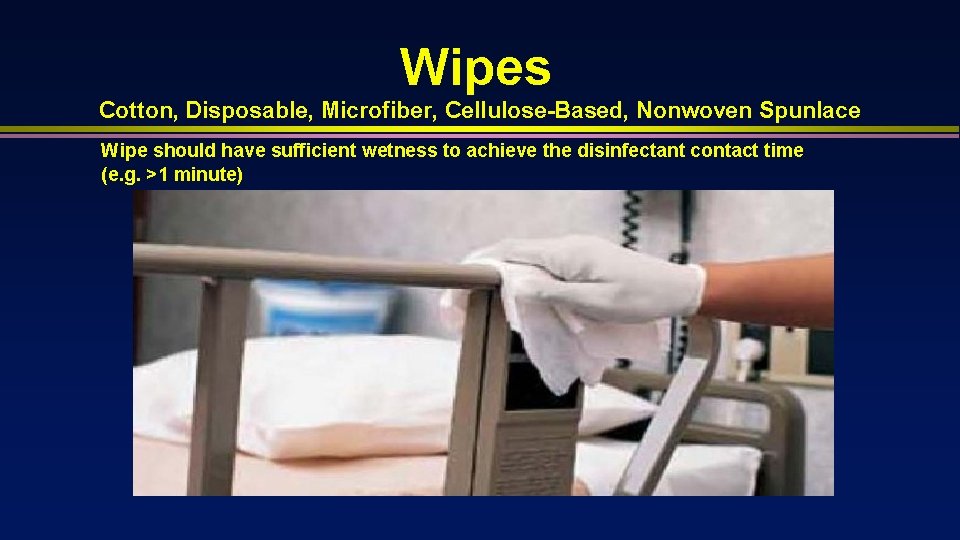 Wipes Cotton, Disposable, Microfiber, Cellulose-Based, Nonwoven Spunlace Wipe should have sufficient wetness to achieve