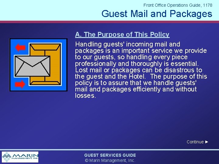 Front Office Operations Guide, 1178 Guest Mail and Packages A. The Purpose of This