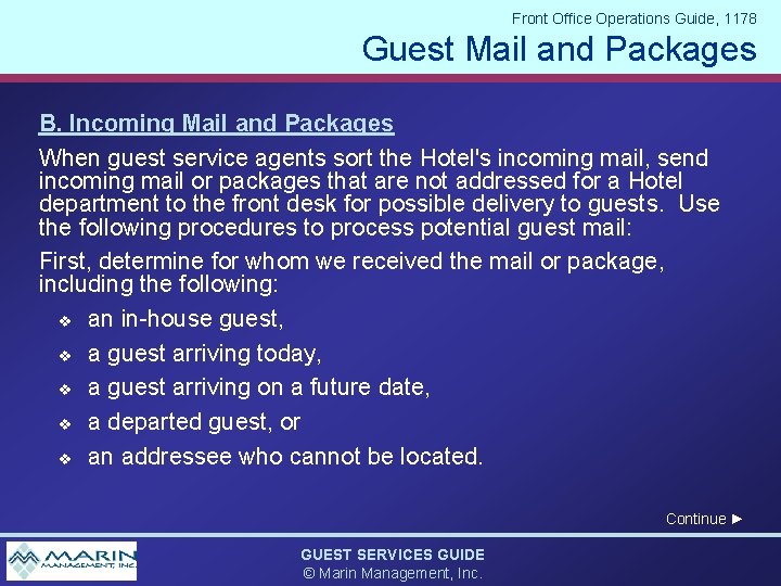 Front Office Operations Guide, 1178 Guest Mail and Packages B. Incoming Mail and Packages