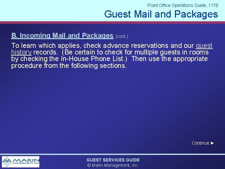 Front Office Operations Guide, 1178 Guest Mail and Packages B. Incoming Mail and Packages