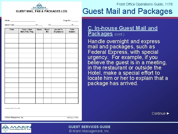 Front Office Operations Guide, 1178 Guest Mail and Packages C. In-house Guest Mail and