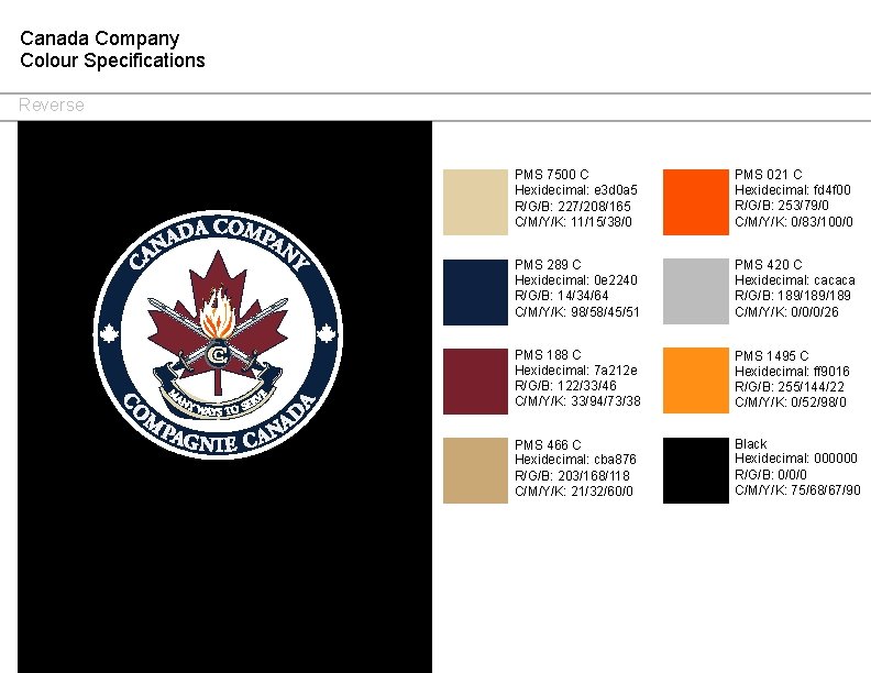 Canada Company Colour Specifications Reverse PMS 7500 C Hexidecimal: e 3 d 0 a