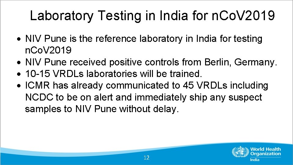 Laboratory Testing in India for n. Co. V 2019 NIV Pune is the reference