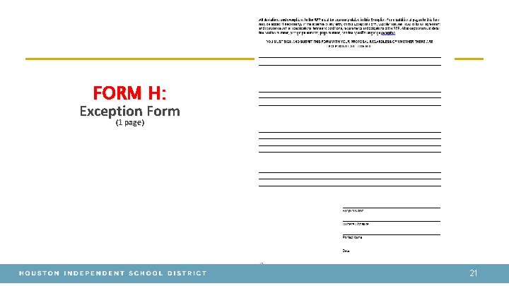 FORM H: Exception Form (1 page) 21 