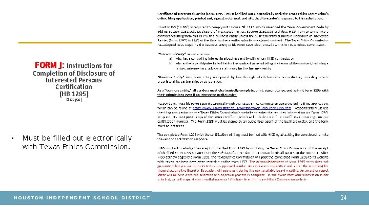 FORM J: Instructions for Completion of Disclosure of Interested Persons Certification (HB 1295) (2