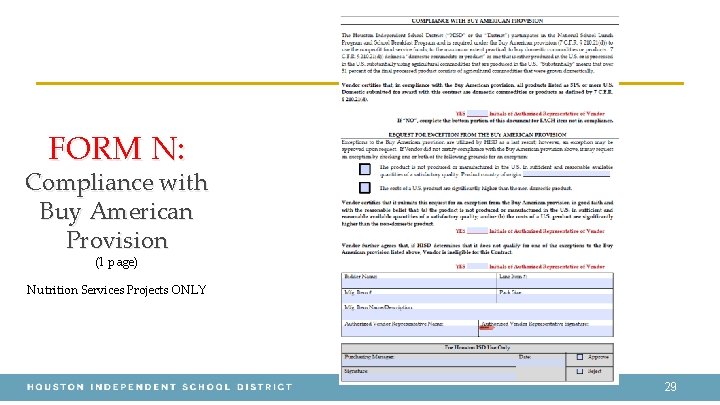 FORM N: Compliance with Buy American Provision (1 page) Nutrition Services Projects ONLY 29