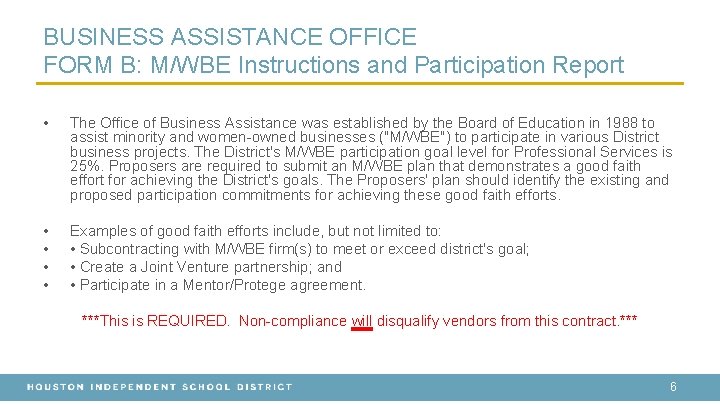 BUSINESS ASSISTANCE OFFICE FORM B: M/WBE Instructions and Participation Report • The Office of