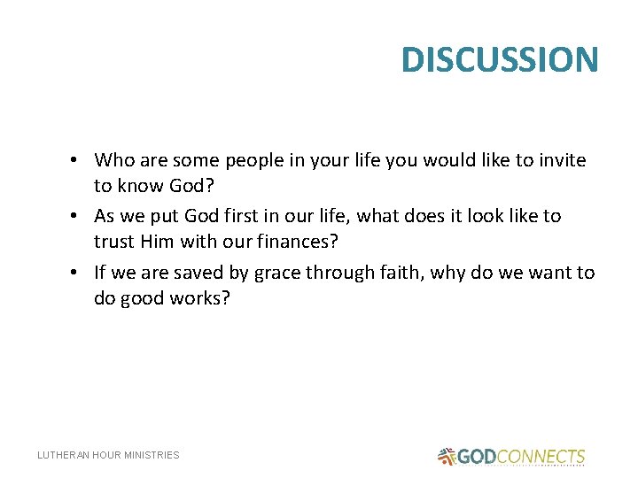 DISCUSSION • Who are some people in your life you would like to invite