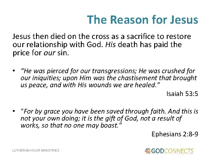 The Reason for Jesus then died on the cross as a sacrifice to restore