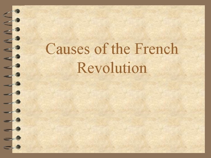 Causes of the French Revolution 