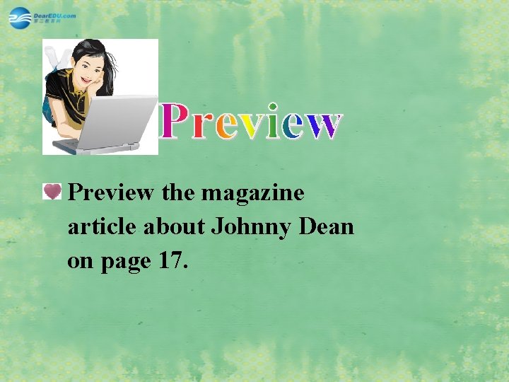 Preview the magazine article about Johnny Dean on page 17. 