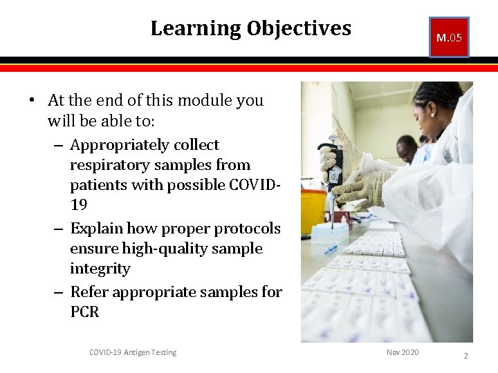 Learning Objectives M. 05 • At the end of this module you will be Learning Objectives M. 05 • At the end of this module you will be