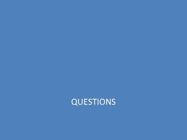 QUESTIONS QUESTIONS