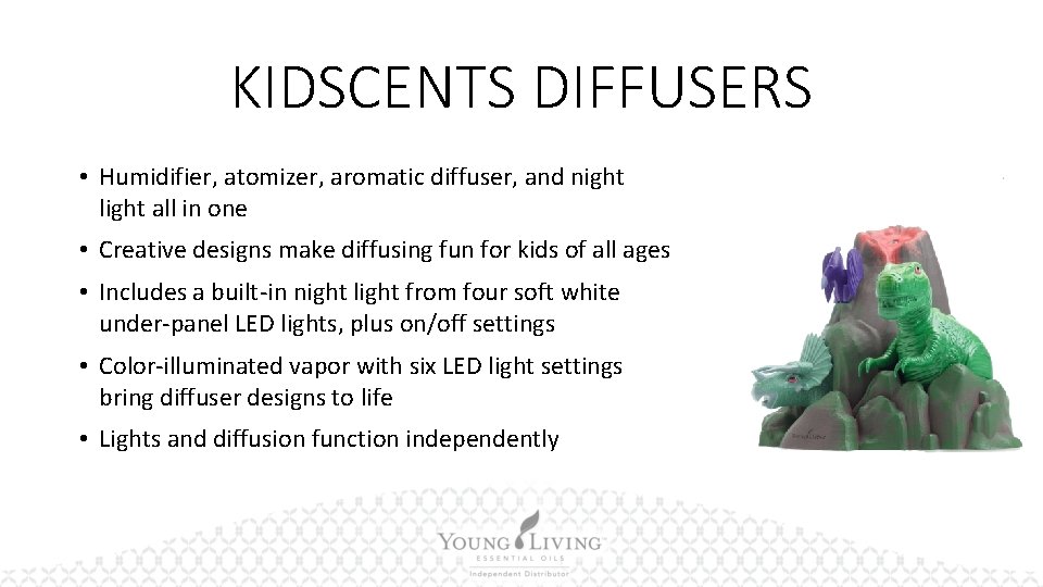 KIDSCENTS DIFFUSERS • Humidifier, atomizer, aromatic diffuser, and night light all in one •