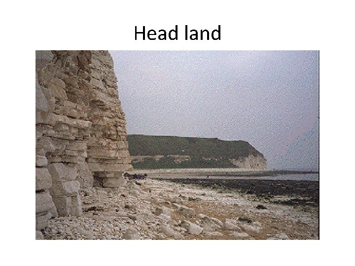 Head land 