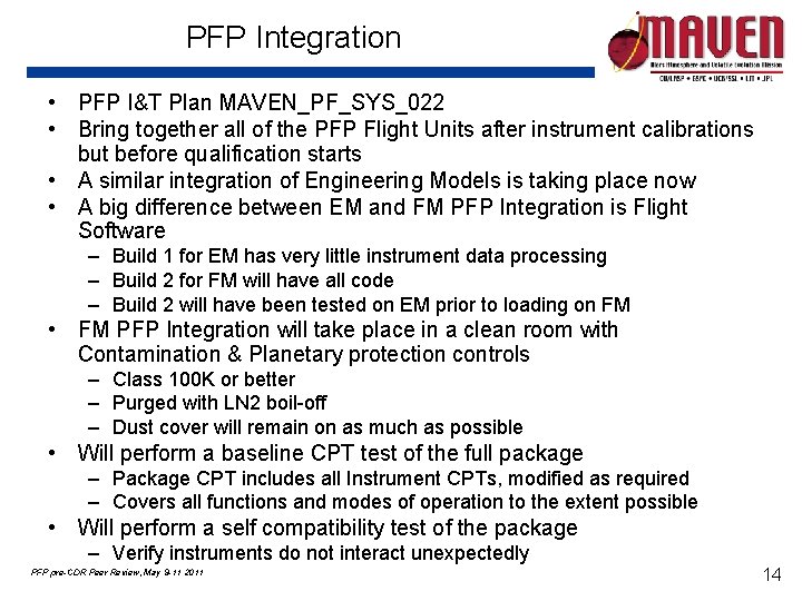 PFP Integration • PFP I&T Plan MAVEN_PF_SYS_022 • Bring together all of the PFP