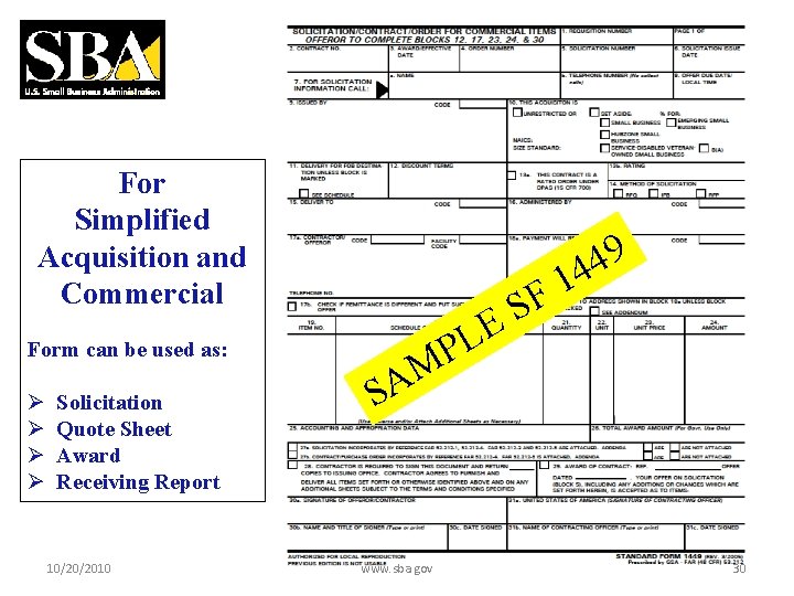 For Simplified Acquisition and Commercial Form can be used as: Ø Ø Solicitation Quote