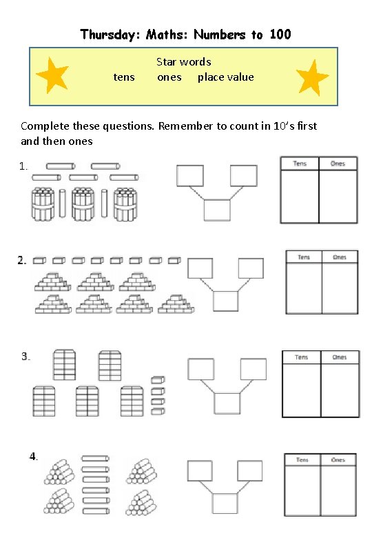 Thursday: Maths: Numbers to 100 tens Star words ones place value Complete these questions.