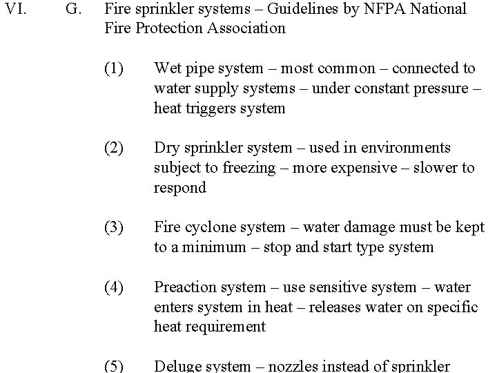 VI. G. Fire sprinkler systems – Guidelines by NFPA National Fire Protection Association (1)
