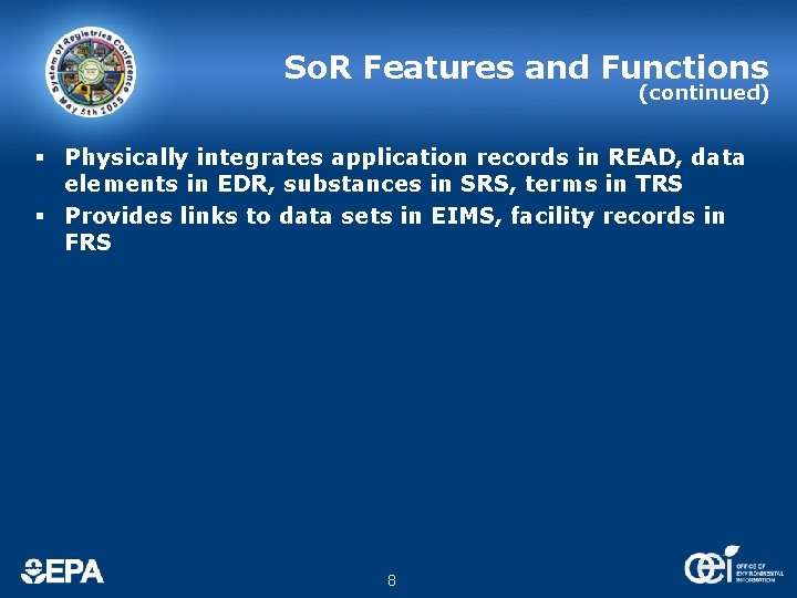 So. R Features and Functions (continued) § Physically integrates application records in READ, data So. R Features and Functions (continued) § Physically integrates application records in READ, data