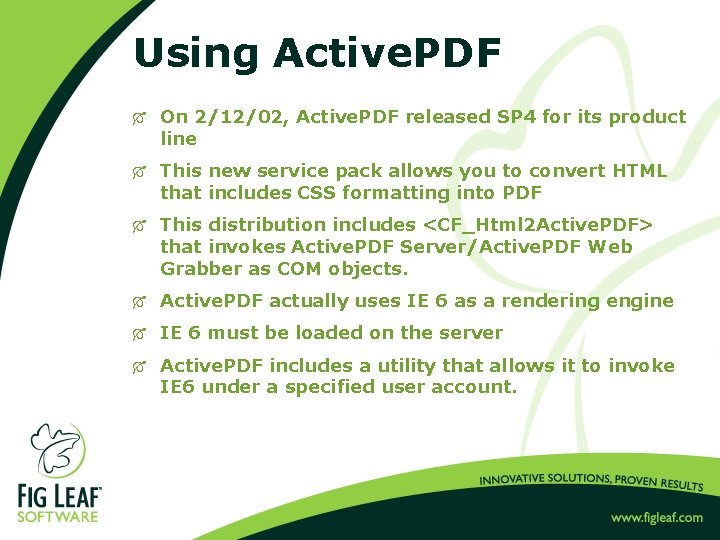 Using Active. PDF Ó On 2/12/02, Active. PDF released SP 4 for its product