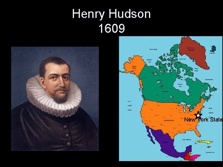 Henry Hudson 1609 New York State 