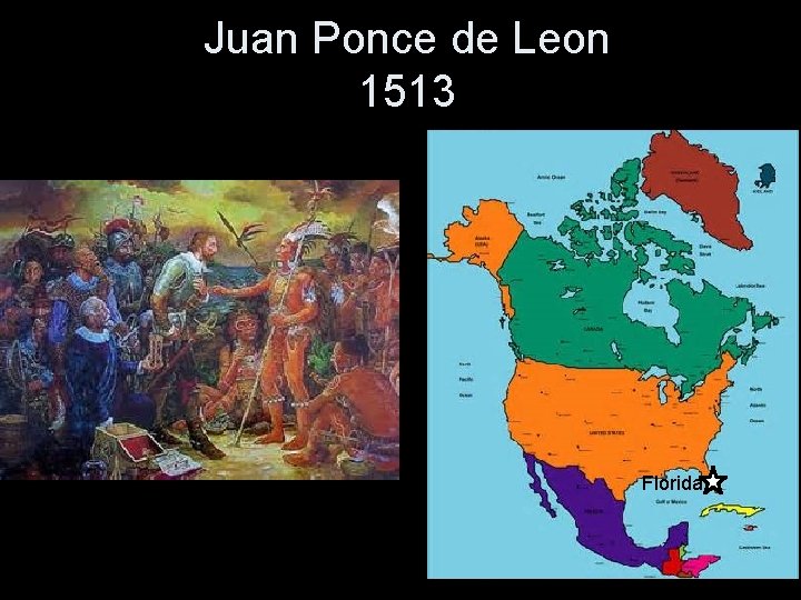 Juan Ponce de Leon 1513 Florida 