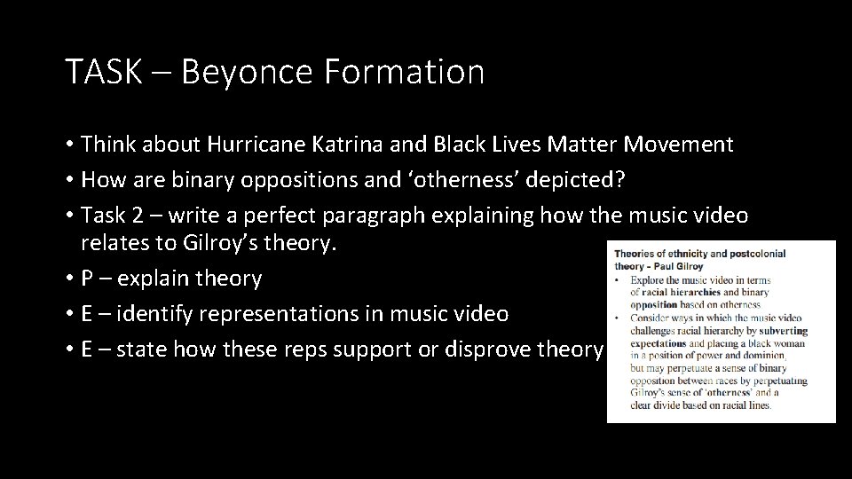 TASK – Beyonce Formation • Think about Hurricane Katrina and Black Lives Matter Movement