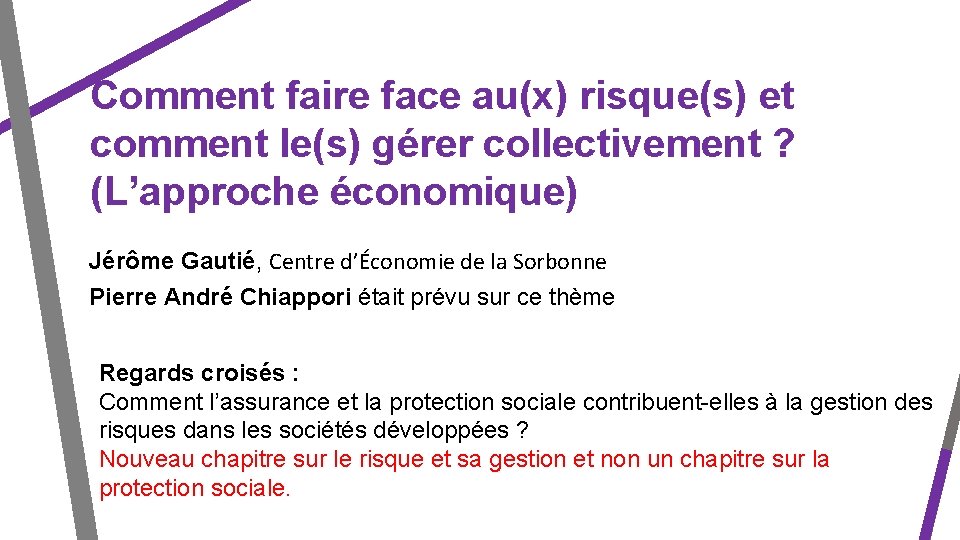 Comment faire face aux risques et comment les