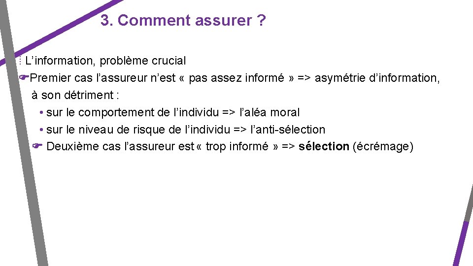 Comment faire face aux risques et comment les
