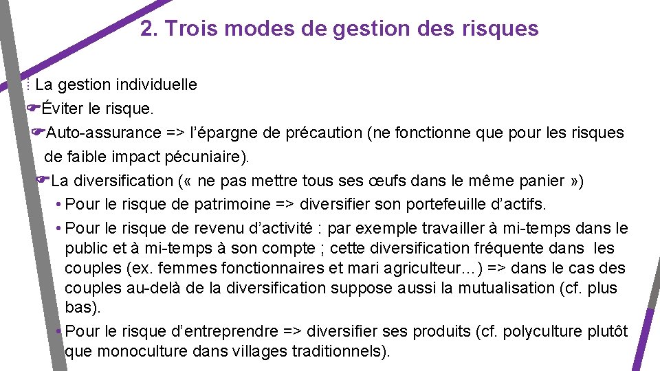 Comment faire face aux risques et comment les