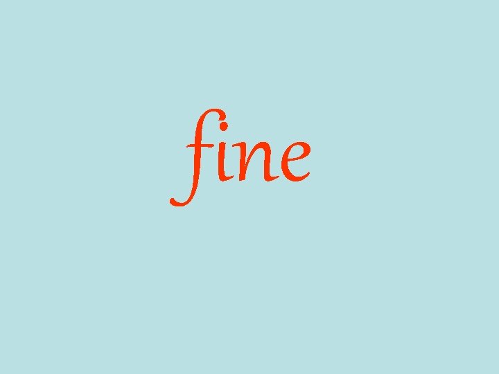 fine 