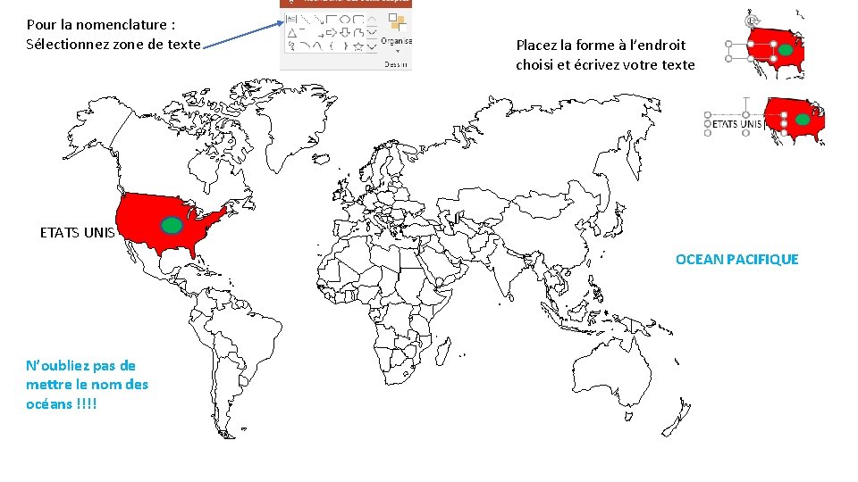 Pour la nomenclature : Sélectionnez zone de texte Placez la forme à l’endroit choisi