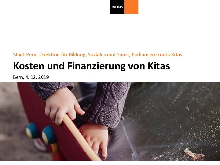Stadt Bern, Direktion für Bildung, Soziales und Sport, Podium zu Gratis-Kitas Kosten und Finanzierung