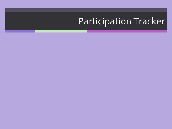Participation Tracker 