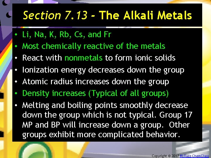 Section 7. 13 - The Alkali Metals • • Li, Na, K, Rb, Cs,