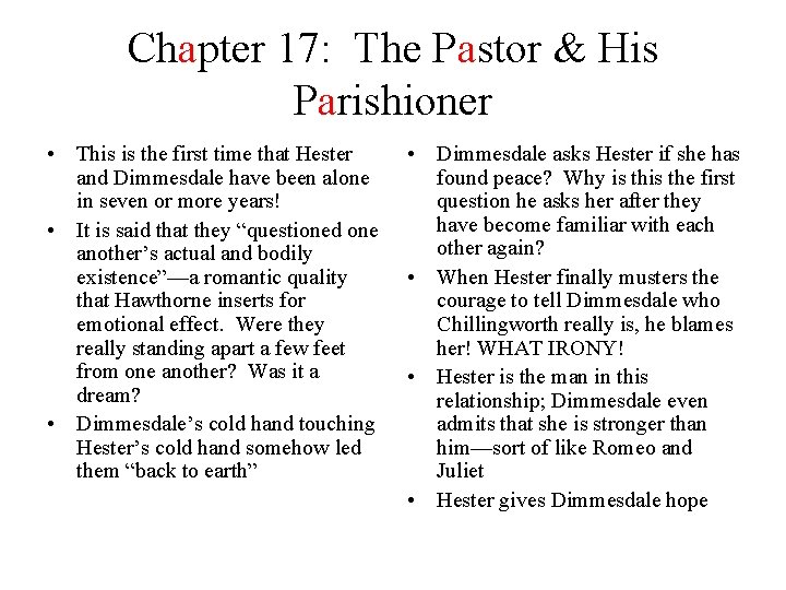 Chapter 17: The Pastor & His Parishioner • This is the first time that