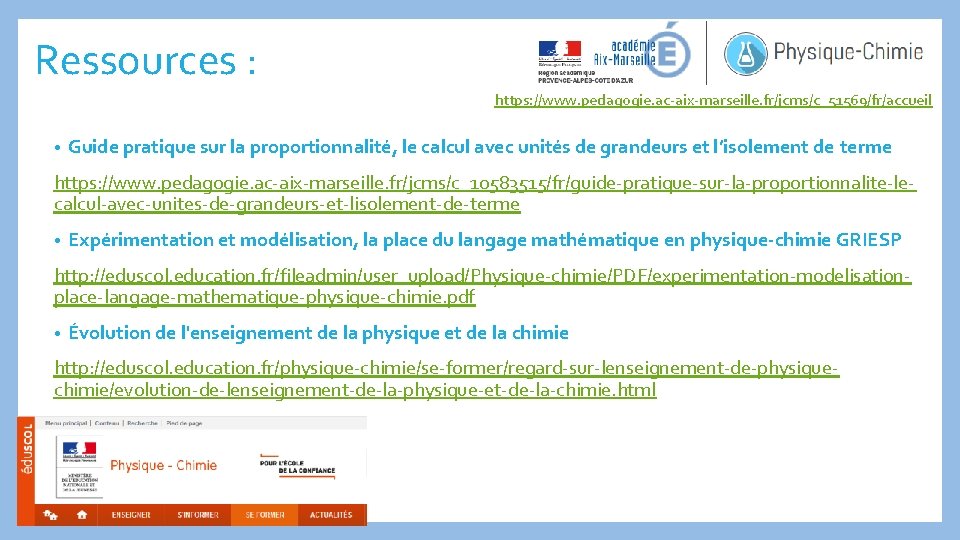 Ressources : https: //www. pedagogie. ac-aix-marseille. fr/jcms/c_51569/fr/accueil • Guide pratique sur la proportionnalité, le