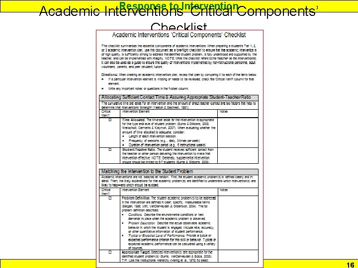 Response to Intervention Academic Interventions ‘Critical Components’ Checklist www. interventioncentral. org 16 