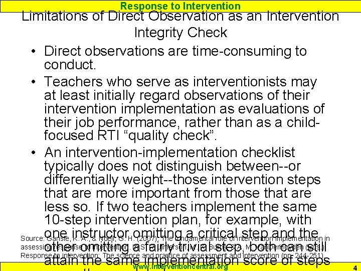 Response to Intervention Limitations of Direct Observation as an Intervention Integrity Check • Direct
