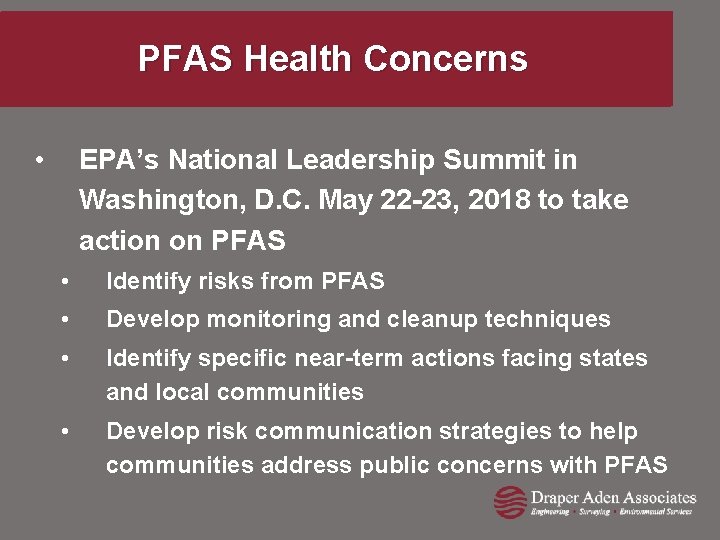 PFAS Health Concerns • EPA’s National Leadership Summit in Washington, D. C. May 22