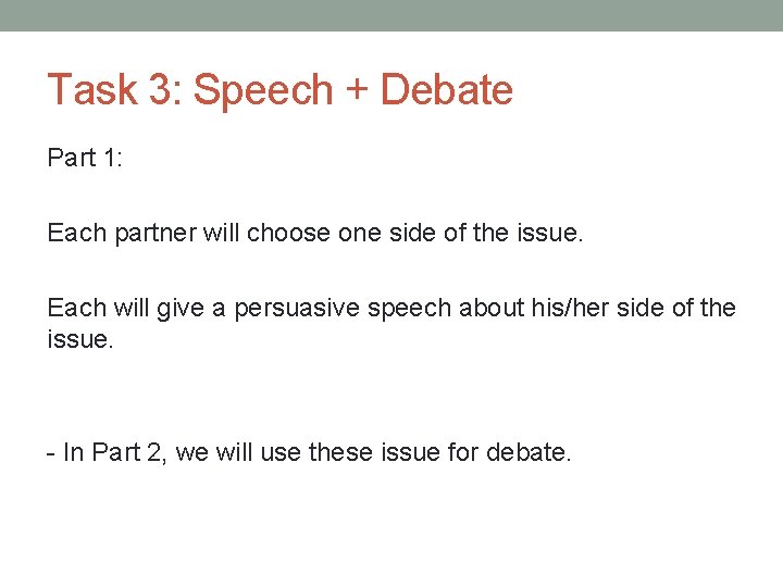 Debate Task COMMUNICATION SKILLS I November 12 th 2012 French