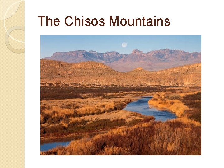 The Chisos Mountains 