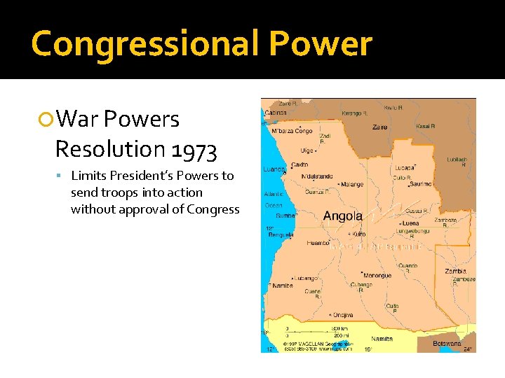 Congressional Power War Powers Resolution 1973 Limits President’s Powers to send troops into action